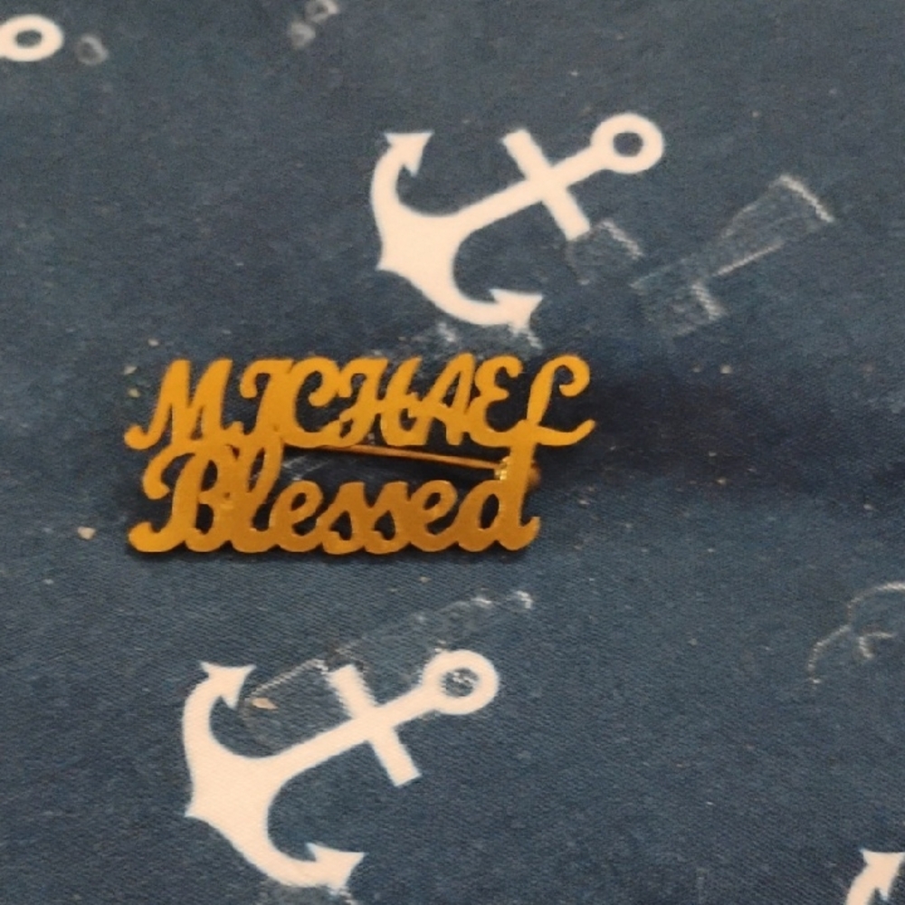 Gold Stainless Steel'Michael Blessed' Name Plate Pin Do U Know A Michael?? Nice